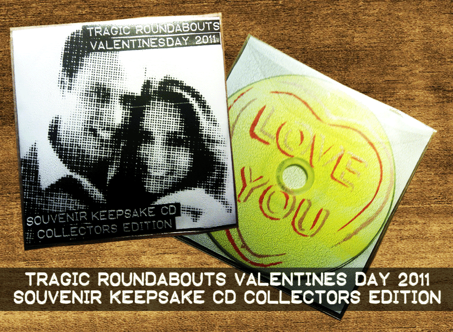 Tragic Roundabout News: TRAGIC ROUNDABOUT'S VALENTINE'S ...