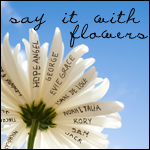Say it with Flowers