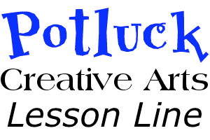 Potluck Creative Arts Lesson Line