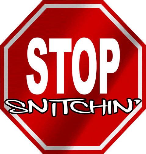 stop snitchin Pictures, Images and Photos