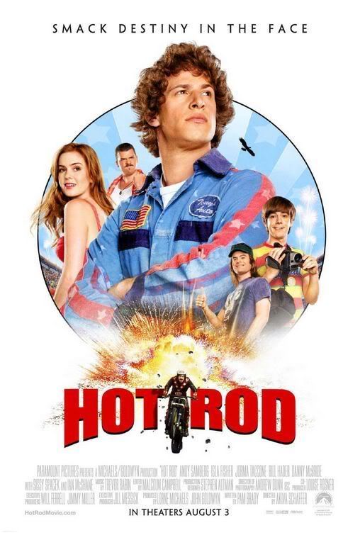 Hot Rod Currently my all time favorite move is The Other Guys