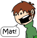 Mat!
