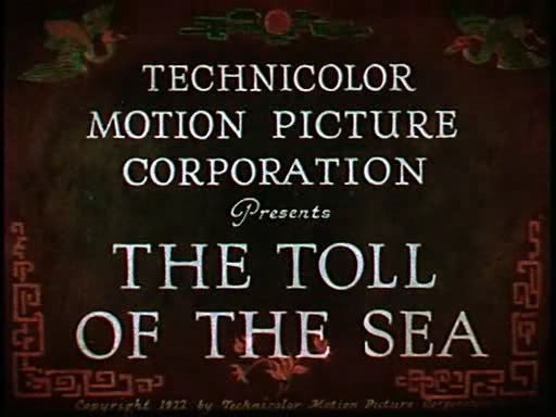Chester M  Franklin   The Toll of the Sea (1922) preview 0