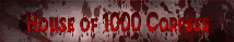 House of 1000 Corpses banner